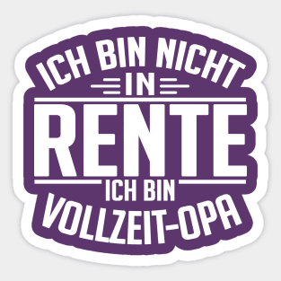 Vollzeit Opa (white) Sticker